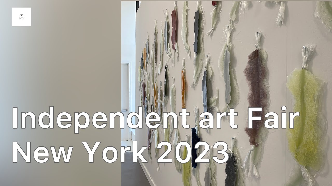 Independent art fair New York 2023 _ Newyork art week spring 2023 @ARTNYC
