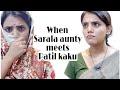 Sarala Aunty Meets Patil Kaku Auntyjokes Kakujokes Puranpoli Panipuri Sarala Patil