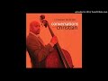 GUAJEO Y TUMBAO - CHRISTIAN McBRIDE
