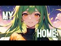 Nightcore My Home Lyrics