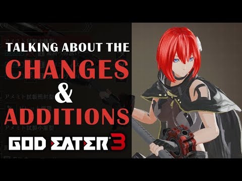 GOD EATER 3 Demo - Talking About Some of The Changes/Additions