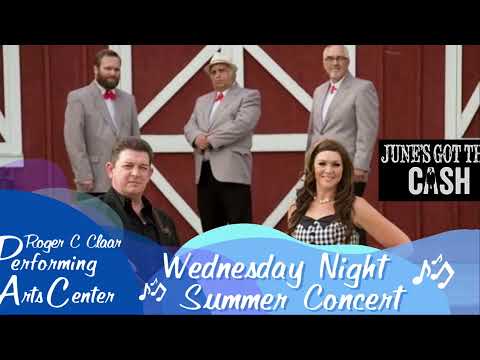 Wednesday Night Summer Concert - June's Got the Cash
