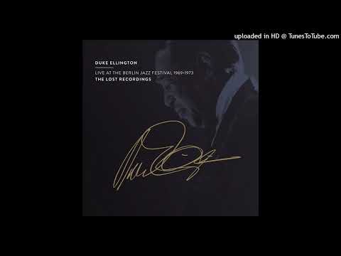 Duke Ellington - El Gato (Live at the Berlin Jazz Festival November 8, 1969)