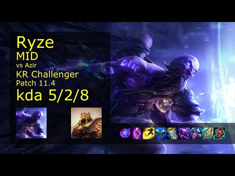 Ryze vs Azir Mid - KR Challenger 5/2/8 Patch 11.4 Gameplay // [롤] 라이즈 vs 아지르 미드