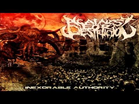 A Catalyst For Destruction - Inexorable Authority HD
