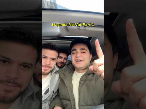Samir Soff - Maşında Nə Var Part 1 😂