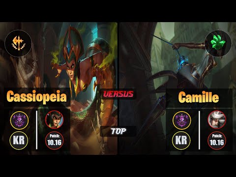 Master CASSIOPEIA [Conqueror] (Top) VS  CAMILLE - Master KR Patch 10.16
