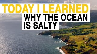 Download lagu TIL: Why Is the Ocean Salty? | Today I Learned mp3