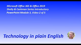 PowerPoint Module 3, Video 2 of 4