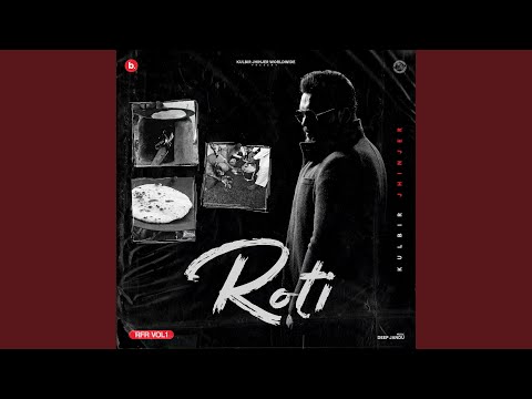 Roti (RFR Vol 1) (Full Audio) — watch video