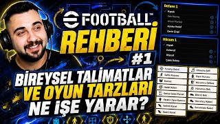 44 Dakikada eFootball Rehberi #1! Bireysel Talimatlar ve Oyun Tarzları Ne İşe Ya
