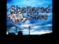 Shattered Skies Beneath The Waves HQ 