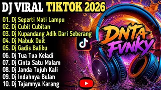 Download lagu 🎧 DJ SEPERTI MATI LAMPU X DJ CUBIT CUBITAN - DJ VIRAL TIKTOK TERBARU 2026 FULL BASS 🔥 mp3 Download lagu 🎧 DJ SEPERTI MATI LAMPU X DJ CUBIT CUBITAN - DJ VIRAL TIKTOK TERBARU 2026 FULL BASS 🔥 mp3