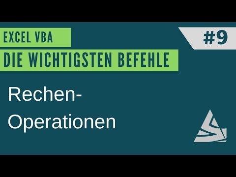EXCEL VBA Die wichtigsten Befehle #9 - Rechenoperationen / Einführung Excel VBA