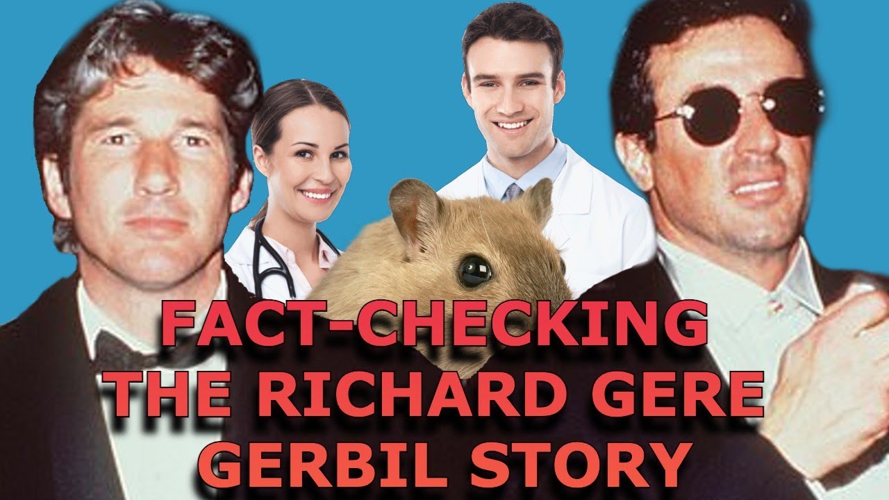 Fact-Checking the Richard Gere Gerbil Story