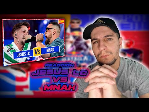 ¿AFRONTÓ BIEN JESÚS LC LA BATALLA CONTRA MNAK?/ Reacción JESÚSLC VS MNAK CUARTOS REDBULL ESPAÑA 2024