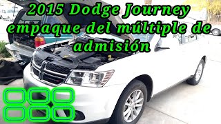 2015 Dodge Journey 3.6 Cómo cambiar el empaque del múltiple de admisión ( intake manifold gasket )