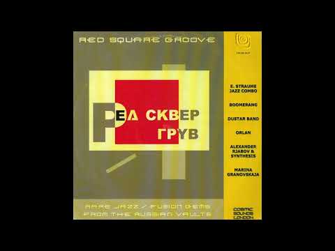 Red Square Groove - Rare Jazz / Fusion Gems From Russian Vaults