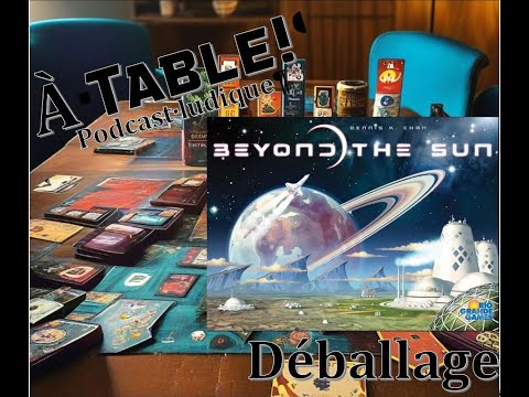 Beyond The Sun et son expansion Leaders of the New Dawn - Déballage Usagé