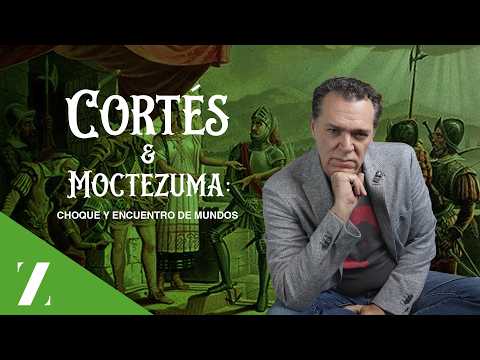 El encuentro de 2 mundos | Moctezuma y Hernán Cortés