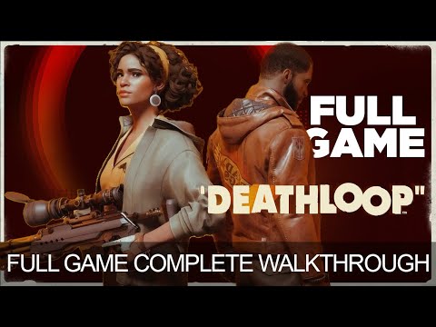 Deathloop Complete Game Walkthrough Full Game Story Good Ending Loop Longplay