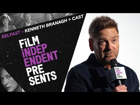 Kenneth Branagh goes to BELFAST w/ Caitriona Balfe, Jamie Dornan & Ciaran Hinds | Film Independent