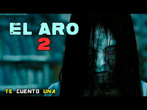 El Aro 2 | Ahora Es Un Espíritu Vengativo | RESUMEN