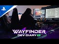 Wayfinder - Dev Diary #01 | PS5 & PS4 Games