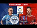 🔴Live:  Mumbai City vs Nassaji Mazandaran | AFC Champions League 2023 | Al-Hilal Saudi FC Match Live