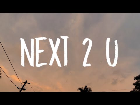 Kehlani - Next 2 U (Lyrics)