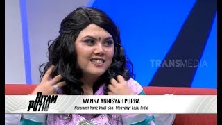 Download lagu WANNA, Penyanyi Yang Viral Saat Menyanyi Lagu India | HITAM PUTIH (30/10/19) Part 1 mp3