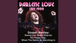 Gospel Medley: Swing Low Sweet Chariot, Oh, Happy Day, When the Saints Go Marching In