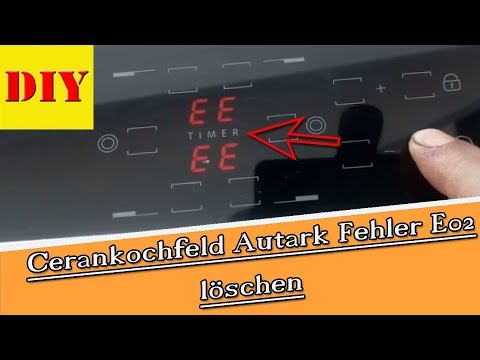 👉Bauknecht (Neff E 516) Ceranfeld Kochfeld Autark Fehler / Fehlercode  E02 E2 I F04 ? Die Lösung !!!