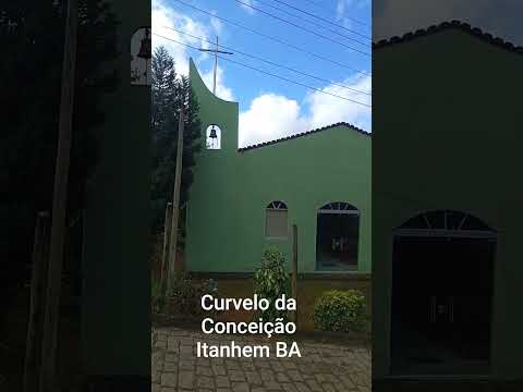 Igreja Curvelo da Conceição. Itanhem BA