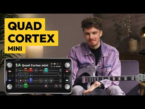 First look at Quad Cortex mini