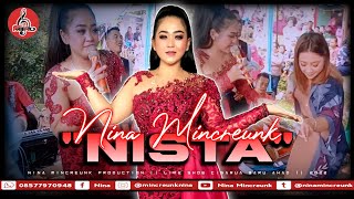 Download lagu NINA MINCREUNK || NISTA || NMPRO || RAMY SOUND || 2022. mp3