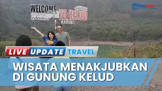 Wisata Gunung Kelud Jadi Magnet Pengunjung saat Libur Nataru, Wisatawan Disuguhkan View Menarik
