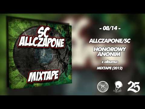 08. allCZAPone & SC - Honorowy anonim
