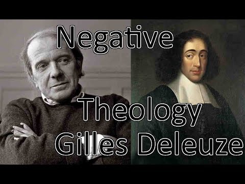 Gilles Deleuze - Negative theology, Univocity of Being