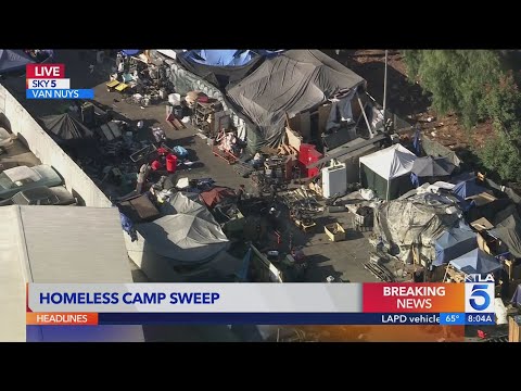 Homeless encampment sweep underway in Van Nuys