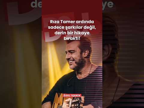 Rıza Tamer’in arkasında sadece şarkılar değil, derin bir hikaye kaldı!
