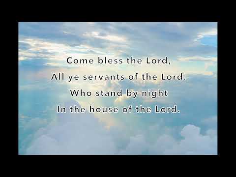 Come Bless The Lord