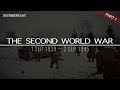 The Complete History Of The Second World War World War II Documentary Part 1