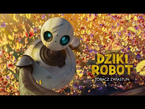 Dziki robot - nowy zwiastun!