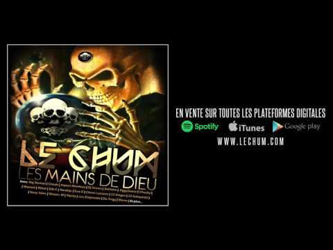 13- Le Chum - Débarque De Ma Graine (Ft. Aspect Mendoza & Big Nomad) (Prod. Le Chum)