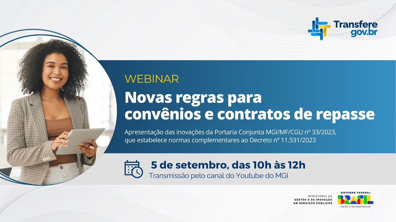 Webinar - Novas Regras para Convênios e Contratos de Repasse