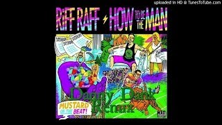 RiFF RAFF - How To Be The Man (Danny Dank Remix)