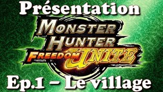 preview picture of video '[ Monster Hunter ] Présentation du village ( Ep. 1 )'