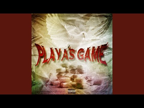 PLAYA'S GAME (feat. ICEMANE THA KINGPIN)