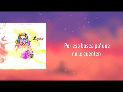 Lyan-Cuando Fuma Letra